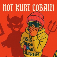 NOT KURT COBAIN