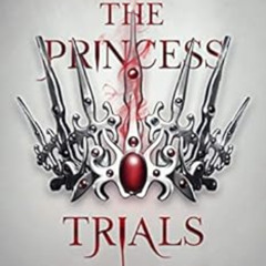 ACCESS KINDLE 💝 The Princess Trials: A young adult dystopian romance by Cordelia K C
