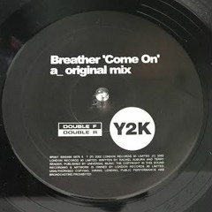 Breather - Come On (Ben Jammin 2024 Donk Edit)