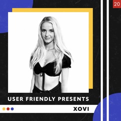 User Friendly Presents: XOVI