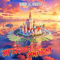W&W, KEVU, The Werve - Bittersweet Symphony