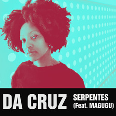 Serpentes (feat. Magugu)