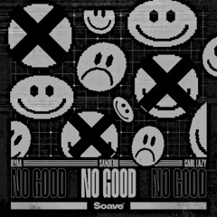 NO GOOD ILHYA X MTHS REMIX