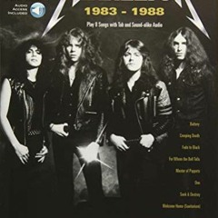 [GET] [PDF EBOOK EPUB KINDLE] Metallica: 1983-1988 Guitar Play-Along Volume 195 Book/Online Audio (G