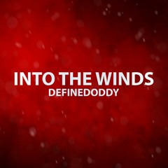 Into The Winds
