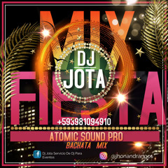 03 Mix Fiesta Vol 2 Bachata Atomic Sound Pro +593981094910 Dj Jota Quito Ecuador