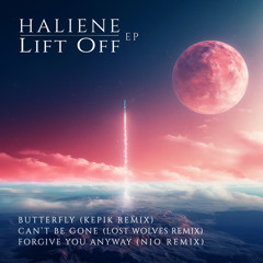 HALIENE - Butterfly (KEPIK Remix)