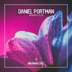 Daniel Portman - Nobody Else (Extended Mix)
