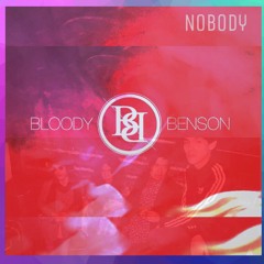 No Body - Bloody Benson
