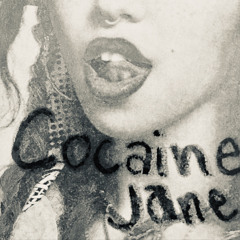 Cocaine Jane