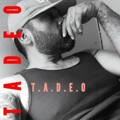 T A D E O