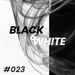 Black & White #023 - Emotional Melodic Techno & Deep Progressive Vibes