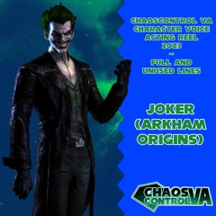 Joker (Arkham Origins) (ChaosControl VA Character Voice Acting Reel 2023)