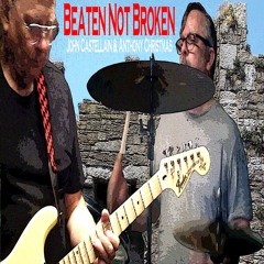 Beaten Not Broken - John Castellain with Anthony Christmas