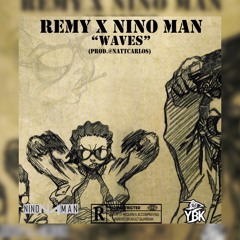 Waves FT. NinoMan (PROD. NotAtTheTableCarlos)
