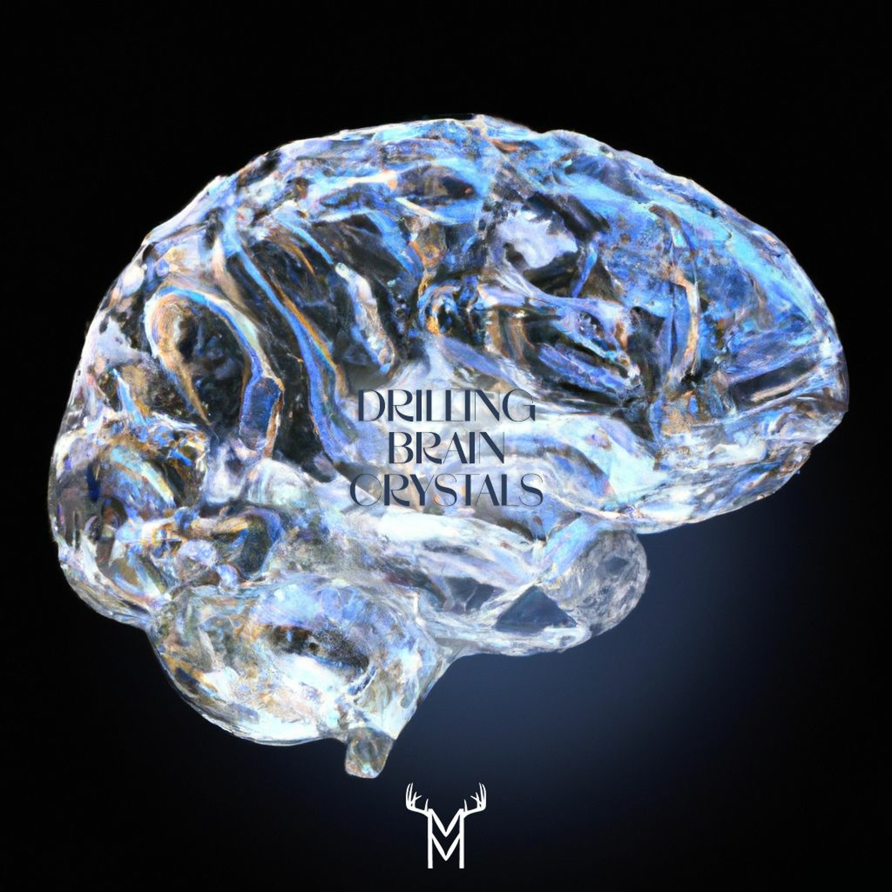 Drilling Brain Crystals episode artwork