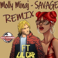 Molly Minaj x Lil Cap - "SAVAGE" Remix - Wu Chang Records - NoPixel 3.0 GTA Roleplay Music Song