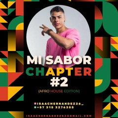 Mi Sabor Chapter #2 (Afrohouse Edition)