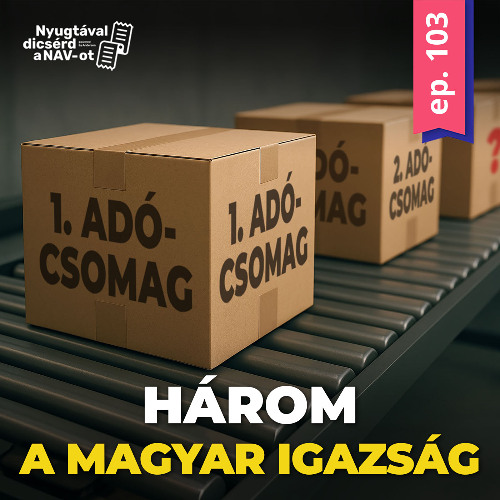 EP103 | Két őszi adócsomag után jön egy harmadik?