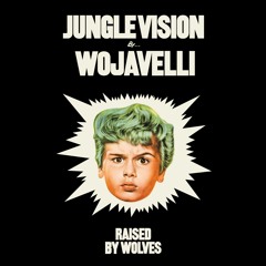 Wojavelli "Jungle Vision" for Raised by Wolves