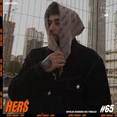 Bipolar Disorder Records Podcast 065 // HERS