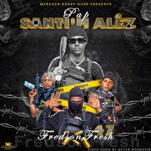 Fredson Fresh- Pap Santi'm Alez