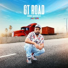 GT Road by Jhinda Music ft Deep Batalvi