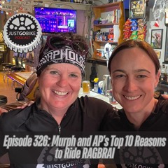 Episode 326: Murph and AP's Top 10 Reasons to Ride RAGBRAI