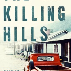 [DOWNLOAD]⚡️PDF❤️ 'The Killing Hills A Times & Sunday Times Thriller of the Year