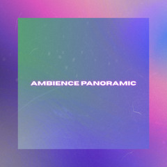 Nat Wentek Music - Ambience Panoramic Official Audio