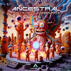Ancestral - Psychedelic Community