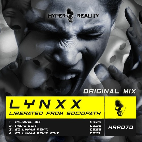 LYNXX - Liberated from Sociopath (Original Mix) OUT NOW!!!