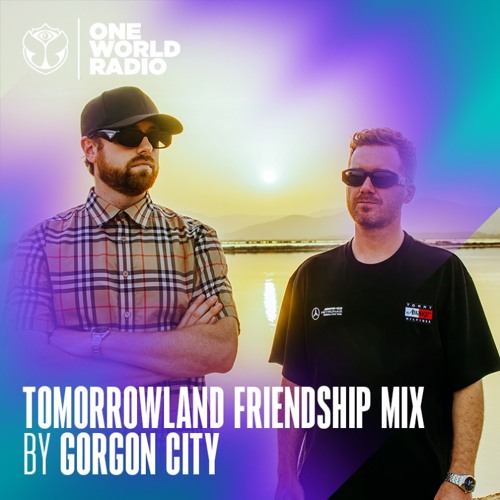 Tomorrowland Friendship Mix by Gorgon City – September 2023