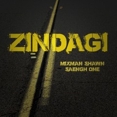 Zindagi Feat. Saengh One