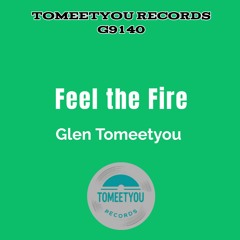 Feel the fire