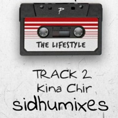 Kina Chir - Drill Remix - sidhumixes