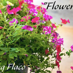 Yung Flaco- “Flowers”