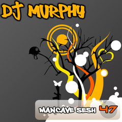 Dj Murphy - Mancave Sessions Vol. 47 Makina (Recorded 2012)