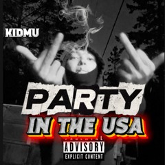 KidMu - PARTY IN THE USA