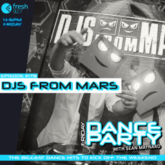 Friday Dance Party #178 with DJs from Mars
