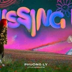MISSING U (Deep Tropical Chill House) - Phương Ly, Mittoti