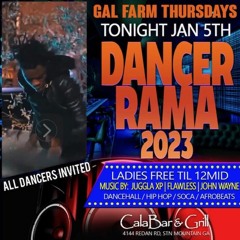 GAL FARM THURSDAYS PRESENTS: DANCER RAMA