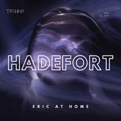 Hadefort - Eric at home