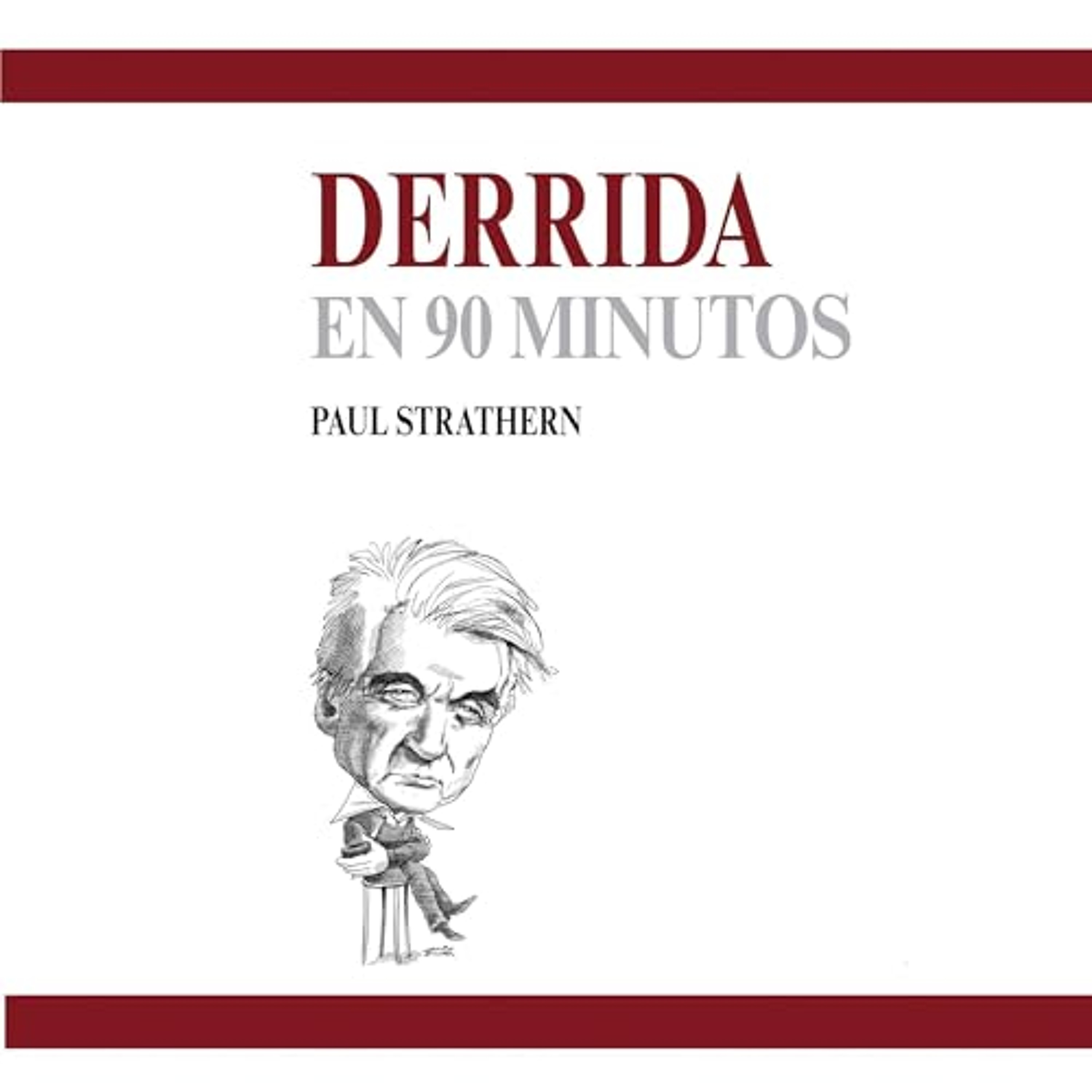 Derrida en 90 minutos 3 (Audiolibro) | Prueba Gratis