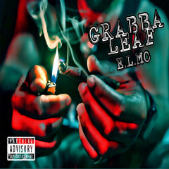 Grabba Leaf [MP MIX]