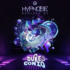 Hypnoise & Starlab - Pretty High (Duke & Gonzo Remix) [OUT NOW on Maharetta Rec]