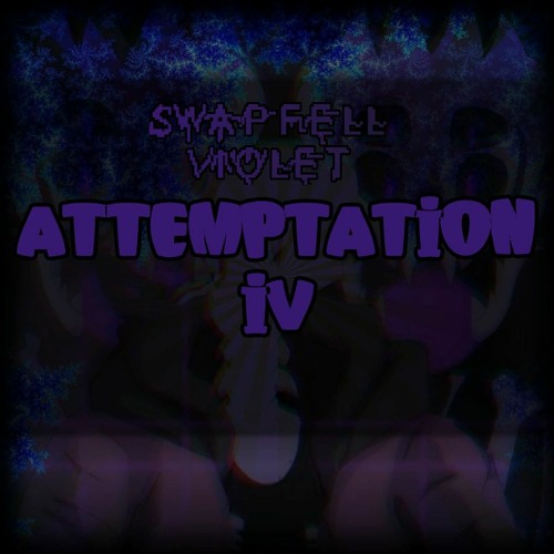 [SwapFell] ATTEMPTATION 4 [Cover.]