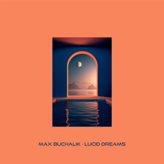 Max Buchalik - Soar and Sway (Llewellyn Remix)