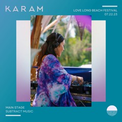 Karam Live @ Love Long Beach Festival 2023 (07.22.23)