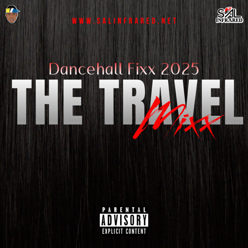 Dancehall Fixx 2025 ~ The Travel Mixx
